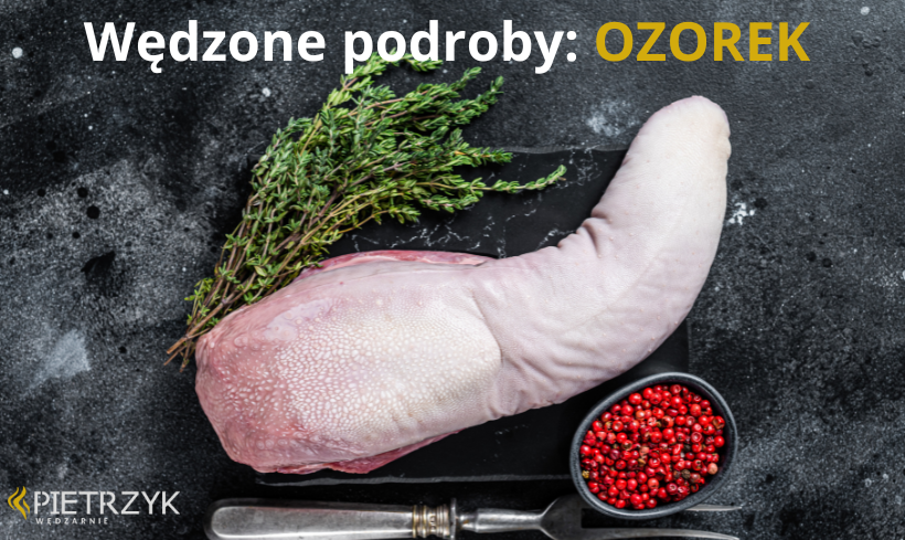 Wędzone podroby OZOREK