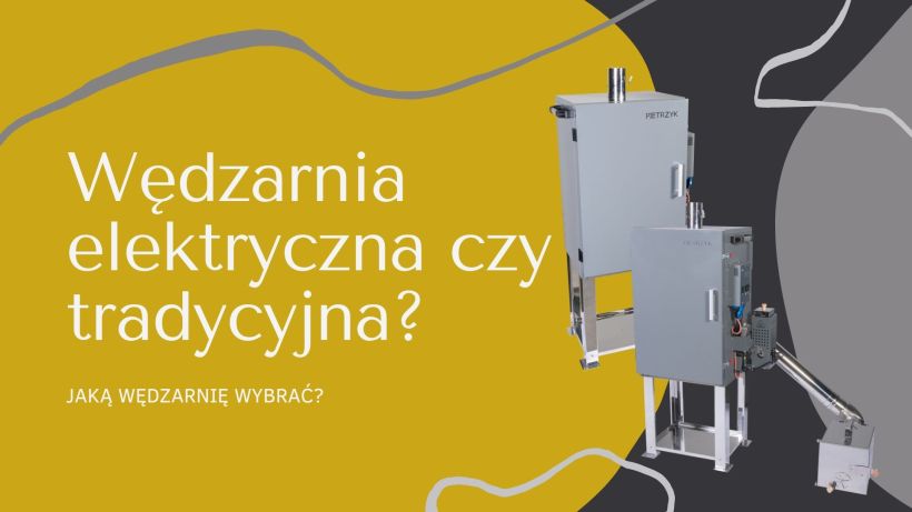 Wędzarnia tradycyjna czy elektryczna (2)